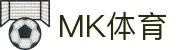 MK体育（MK sports）官方平台 - 首页服务中心